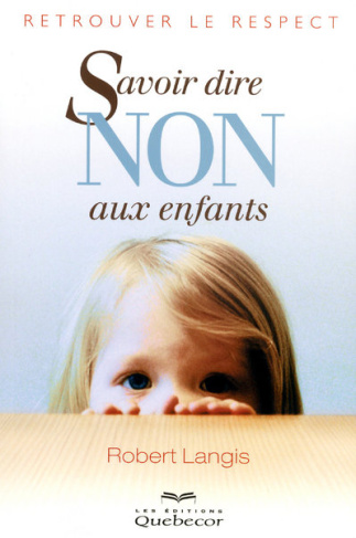 savoir-dire-non-aux-enfants-retrouver-le-respect-7e-edition_0