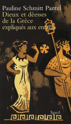 schmitt-pantel-pauline-dieux-et-deesses-de-la-grece-expliques-aux-enfants_0