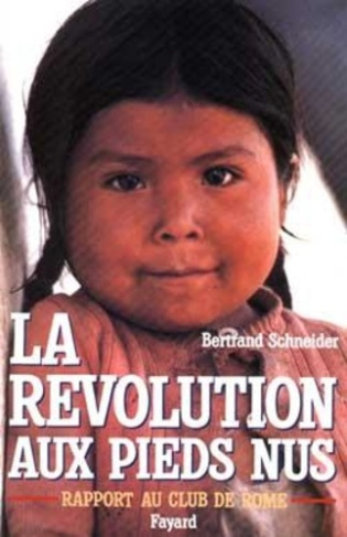 schneider-bertrand-la-revolution-aux-pieds-nus-rapport-au-club-de-rome_0