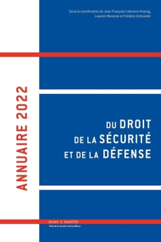 schneider-frederic-3b-reverso-laurent-3b-labeurre-ko-annuaire-2022-du-droit-de-la-securite-et-de-la-defense_0