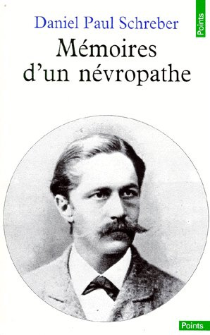 schreber-daniel-paul-memoires-d-un-nevropathe_0