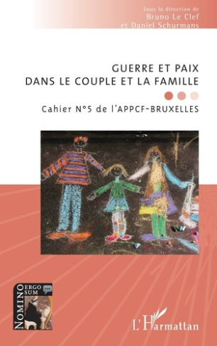 schurmans-daniel-le-clef-bruno-cahier-de-l-appcf-bruxelles-n-5-guerre-et-paix-dans-le-couple-et-la-famille_0