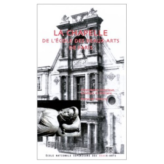 schwartz-emmanuel-la-chapelle-de-l-ecole-des-beaux-arts-de-paris-presentation-historique-artistique-et-litteraire_0