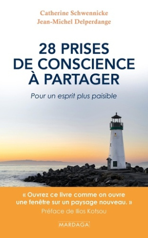 schwennicke-catherine-3b-delperdange-jean-michel-28-prises-de-conscience-a-partager-pour-un-esprit-plus-paisible_0