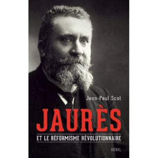 scot-jean-paul-jaures-et-le-reformisme-revolutionnaire_0