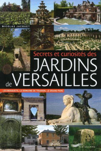 secrets-et-curiosites-des-jardins-de-versailles-les-bosquets-le-domaine-de-trianon-le-grand-parc_0
