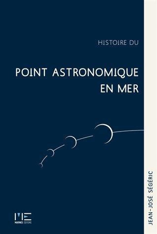 segeric-jean-jose-histoire-du-point-astronomique-en-mer_0