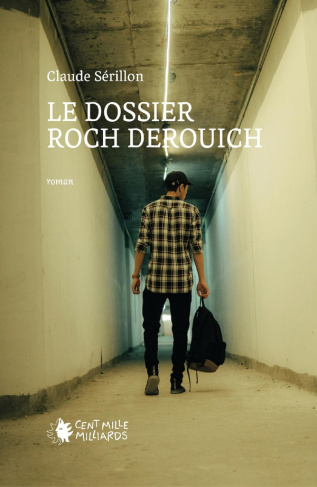 serillon-claude-le-dossier-roch-derouich_0