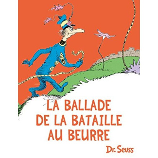 seuss-dr-la-ballade-de-la-bataille-au-beurre_0