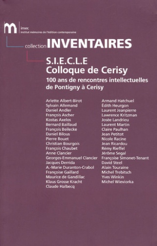 siecle-colloque-de-cerisy-100-ans-de-rencontres-intellectuelles-de-pontigny-a-cerisy_0