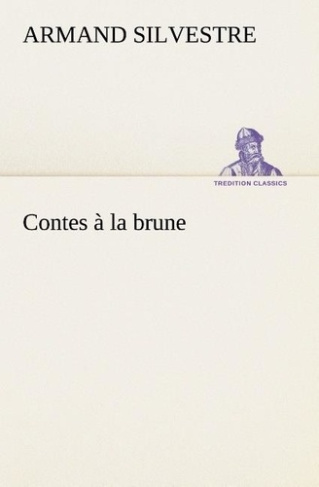 silvestre-armand-contes-a-la-brune_0