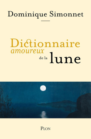 simonnet-dominique-dictionnaire-amoureux-de-la-lune_0