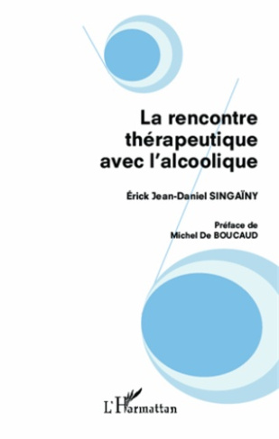 singainy-erick-jean-daniel-la-rencontre-therapeutique-avec-l-alcoolique_0