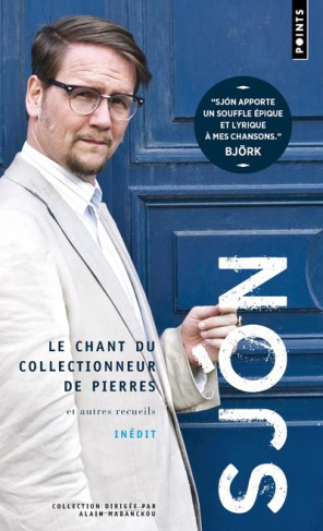 sjon-le-chant-du-collectionneur-de-pierres-et-autres-recueils_0