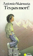 skarmeta-antonio-t-es-pas-mort_0