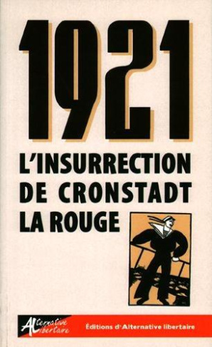 skirda-alexandre-3b-fontenis-georges-3b-goldman-emma-1921-l-insurrection-de-cronstadt-la-rouge-ned-2024_0