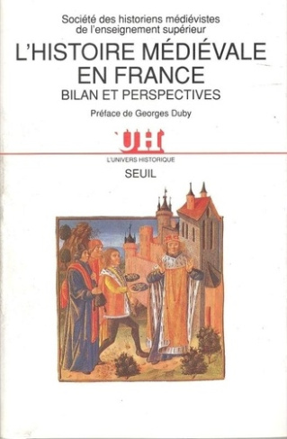 societe-des-historie-collectif-l-histoire-medievale-en-france-1969-1989-bilan-et-perspectives_0