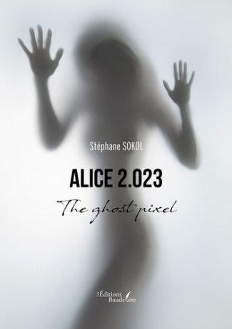 sokol-stephane-alice-2-o23-the-ghost-pixel_0