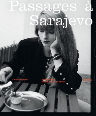 solioz-christophe-passages-a-sarajevo_0