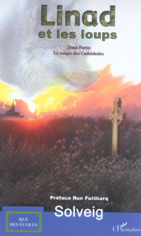 solveig-linad-et-les-loups-tome-2-le-temps-des-cathedrales_0