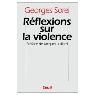 sorel-georges-3b-julliard-jacques-reflexions-sur-la-violence_0