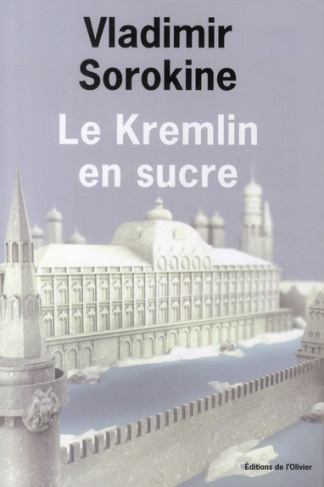 sorokine-vladimir-3b-kreise-bernard-le-kremlin-en-sucre_0