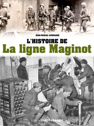 soudagne-jean-pascal-l-histoire-de-la-ligne-maginot_0
