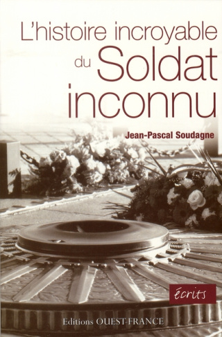 soudagne-jean-pascal-l-histoire-incroyable-du-soldat-inconnu_0