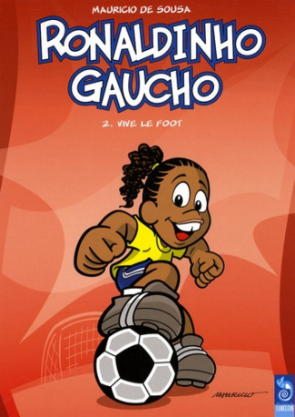 sousa-mauricio-de-ronaldinho-gaucho-tome-2-vive-le-foot_0