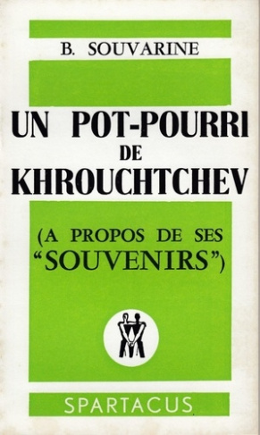 souvarine-boris-un-pot-pourri-de-kroutchev_0