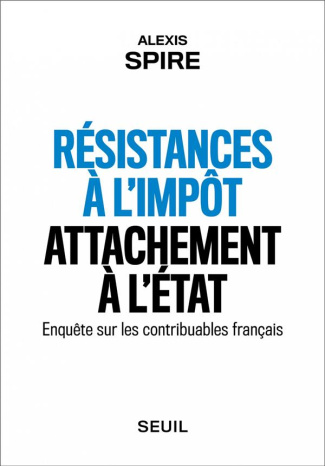 spire-alexis-resistances-a-l-impot-attachement-a-l-etat-enquete-sur-les-contribuables-francais_0