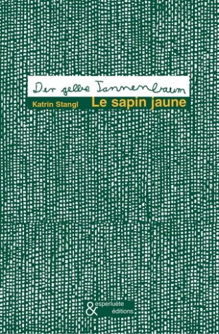 stangl-katrin-le-sapin-jaune_0
