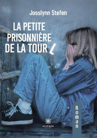 stefen-josslynn-la-petite-prisonniere-de-la-tour-l_0