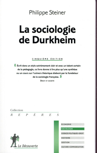 steiner-philippe-la-sociologie-de-durkheim-5e-edition_0