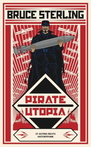 sterling-bruce-pirate-utopia_0