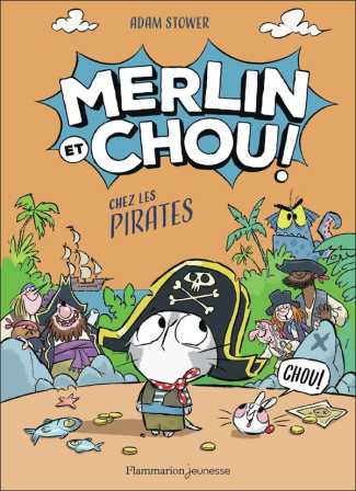 stower-adam-merlin-et-chou-chez-les-pirates_0
