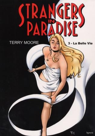strangers-in-paradise-t03-la-belle-vie_0