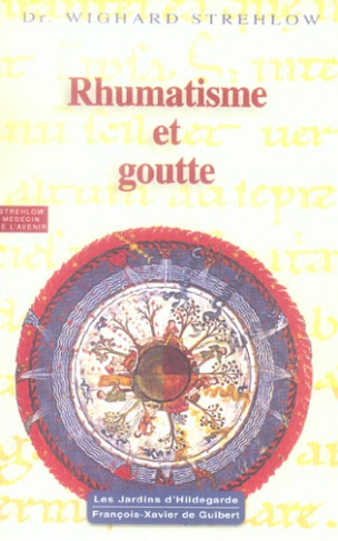 strehlow-wighard-rhumatisme-et-goutte-hildegarde-de-bingen-le-programme-de-sante_0