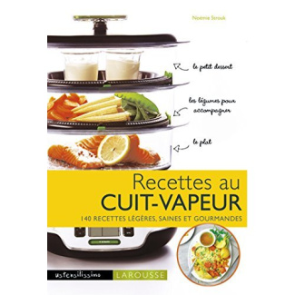strouk-noemie-recettes-au-cuit-vapeur-140-recettes-legeres-saines-et-gourmandes_0