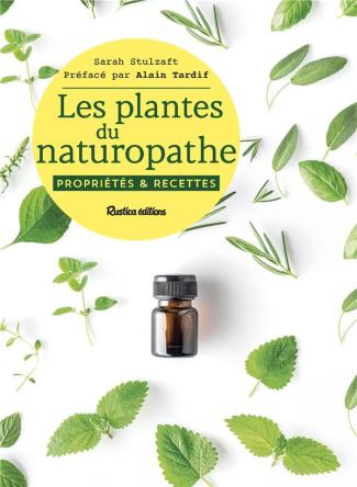 stulzaft-sarah-les-plantes-du-naturopathe-proprietes-et-recettes_0