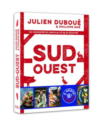 sud-ouest-un-concentre-de-convivialite-en-80-recettes_0