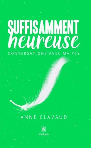 suffisamment-heureuse-conversations-avec-ma-psy_0