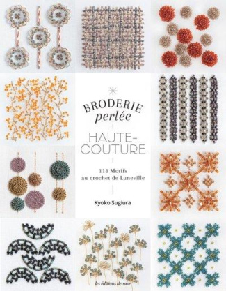 sugiura-kyoko-3b-sigiura-takeshi-3b-omori-yumiko-3b-k-broderie-perlee-haute-couture-118-motifs-au-crochet-de-luneville-et-a-l-aiguille_0