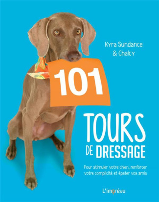 sundance-kyra-3b-sundance-chalcy-3b-sirven-francine-101-tours-de-dressage-pour-stimuler-votre-chien-renforcer-votre-complicite-et-epater-vos-amis_0
