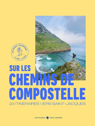 sur-les-chemins-de-compostelle-itineraires-a-pied-et-a-velo-vers-saint-jacques_0