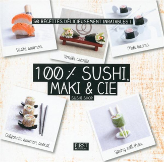 sushishop-czerw-100-sushi-maki-cie-50-recettes-delicieusement-inratables_0