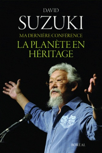 suzuki-david-3b-atwood-margaret-3b-champagne-mariann-ma-derniere-conference-la-planete-en-heritage_0