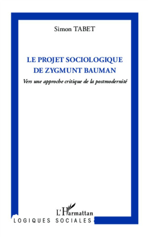 tabet-simon-le-projet-sociologique-de-zygmunt-bauman-vers-une-approche-critique-de-la-postmodernite_0