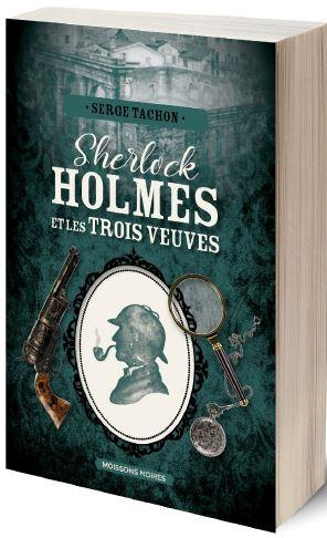 tachon-serge-sherlock-holmes-et-les-trois-veuves_0