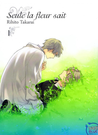 takarai-rihito-seule-la-fleur-sait-tome-1_0